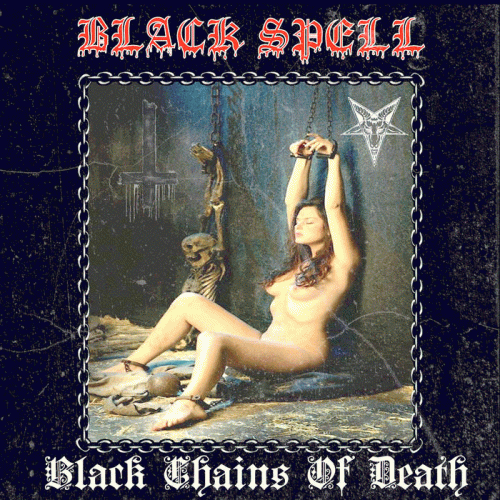 Black Spell : Black Chains of Death